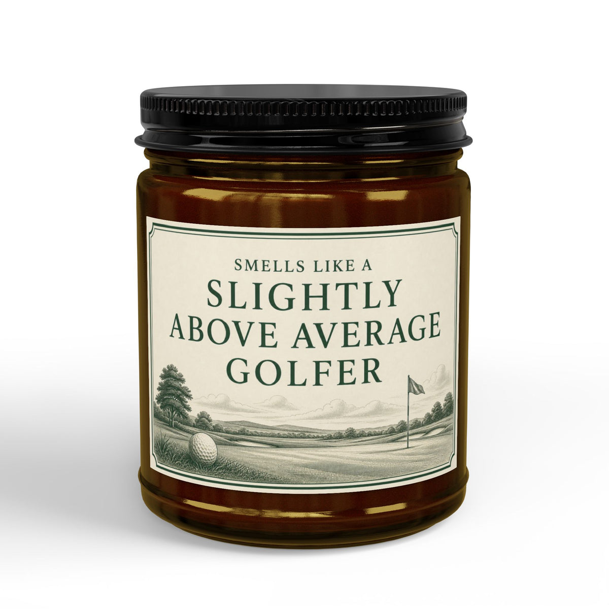 Smells Like Slightly Above Average | Funny Golf Candle | Soy Wax | 4oz & 9oz