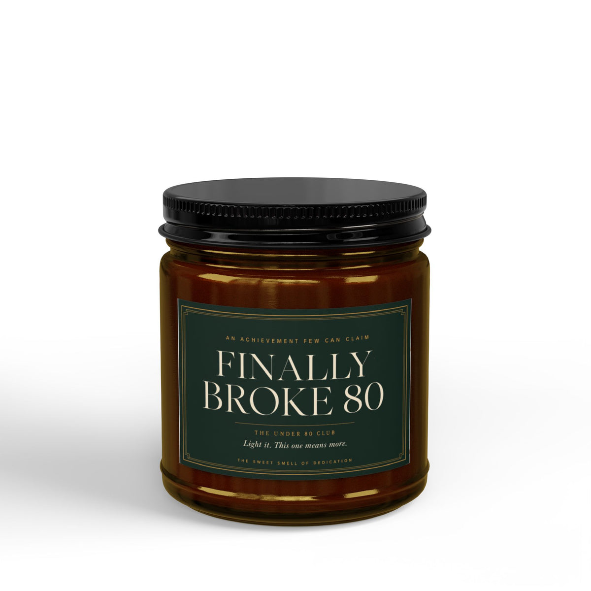 Broke 80 Golf Candle | Gift for Golfers | Soy Wax | 4oz & 9oz