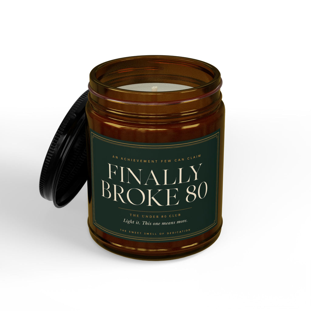 Broke 80 Golf Candle | Gift for Golfers | Soy Wax | 4oz & 9oz