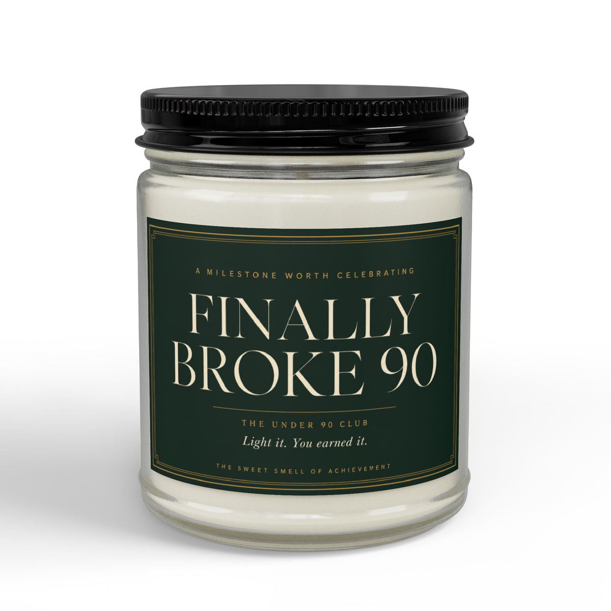 Broke 90 Golf Candle | Funny Golfer Gift | Soy Wax | 4oz & 9oz