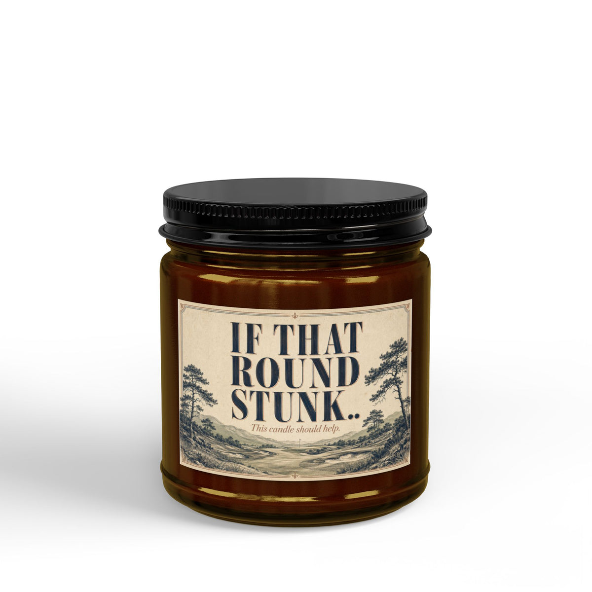 That Round Stunk Candle | Funny Golf Gift | Soy Wax | 4oz & 9oz